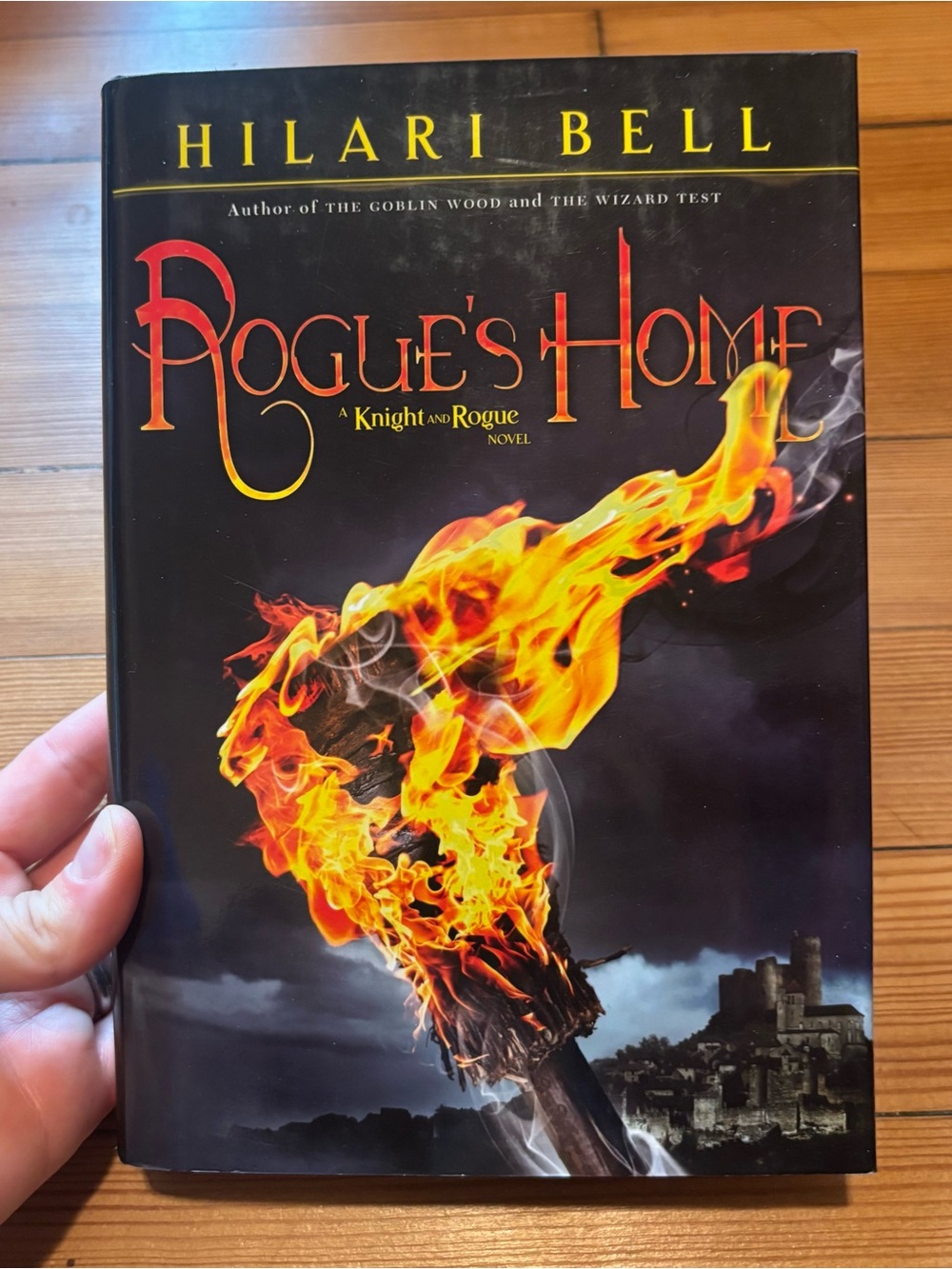 Rogue's Home A Knight and Rogue Novel by Hilari Bell Hardcover Book